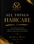 All Things Haircare – The Ultimate Healthy Hair Workbook (Digital Download)